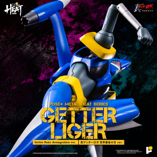 Pre-order Pose Plus Pose+ METAL HEAT series GETTER LIGER (GETTER ROBO ARMAGEDDON